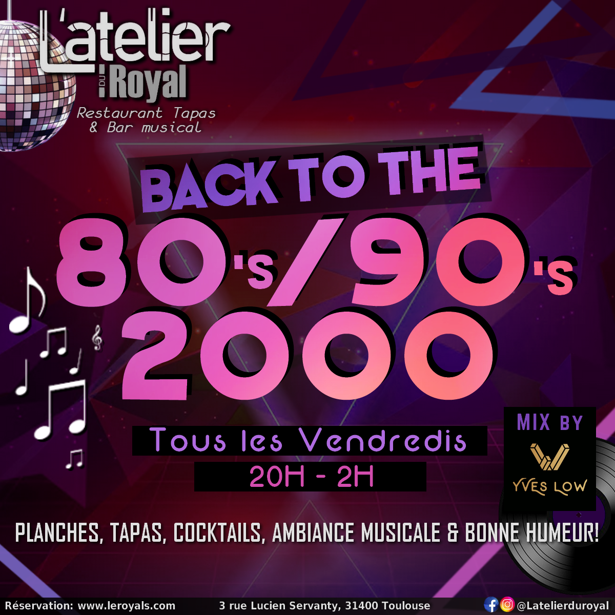 Back to the annees 80 90 2000 soiree toulouse restaurant bar groupe tapas