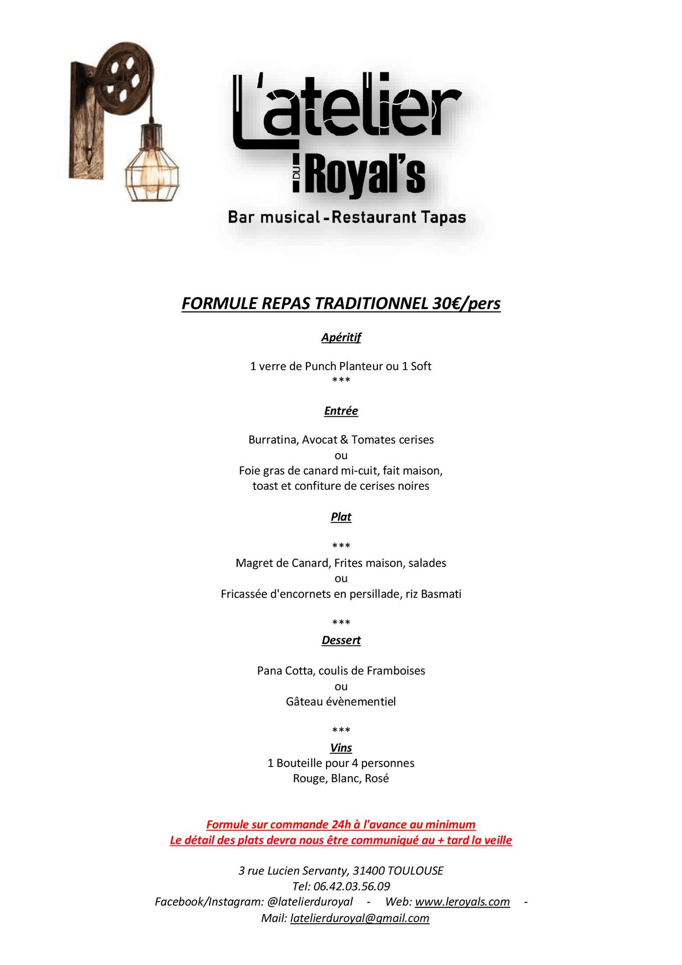Formule repas traditionnel 30€/pers - L'atelier du Royal